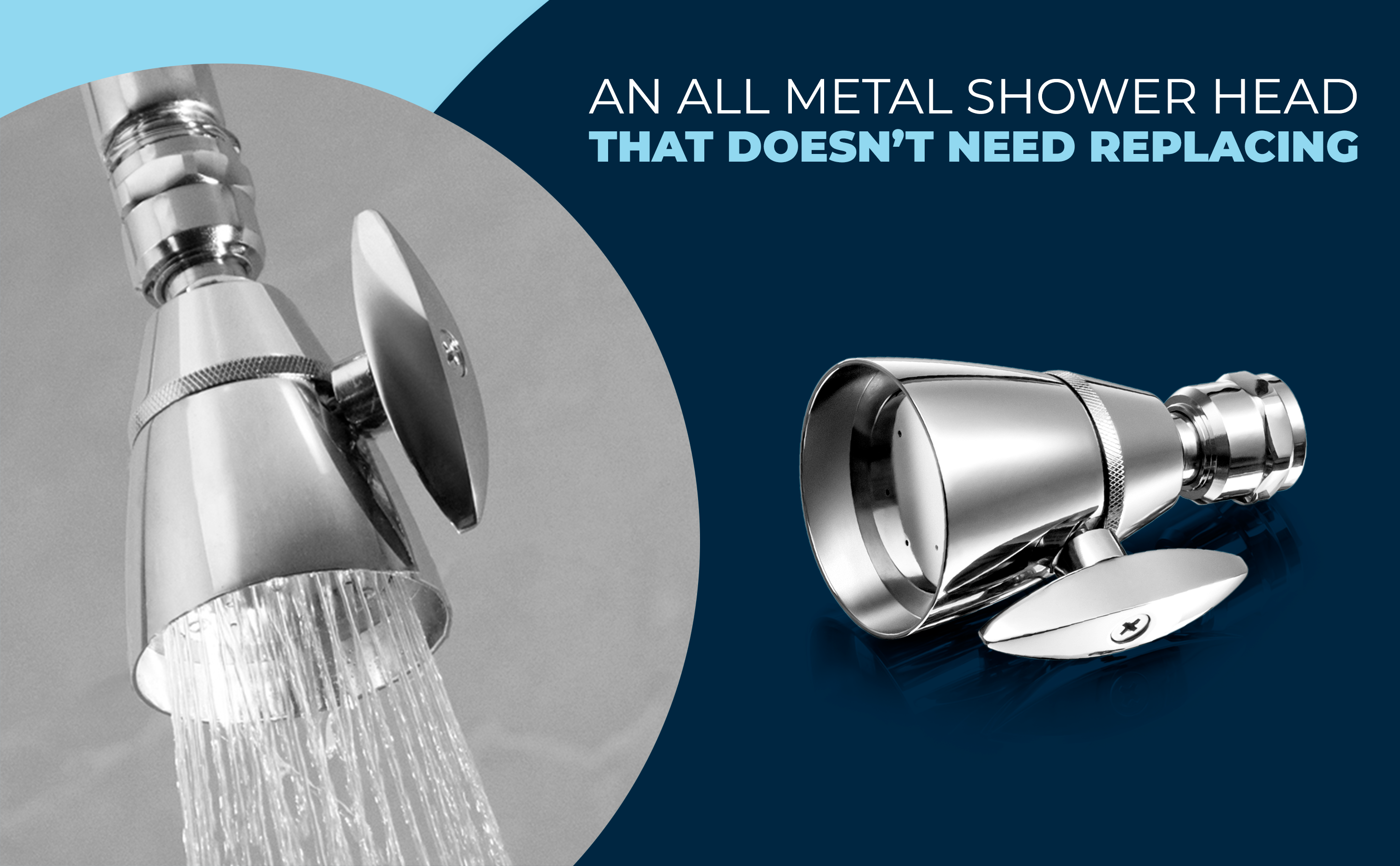 An All Metal Shower Head That Doesn't Need Replacing